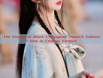 The Enigma of Black Cheongsam Shoes:A Cultural Icon in Chinese Fashion