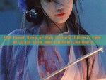 The Cloud Song of Han Cultural Attire:A Tale of Great Love and Cultural Continuity