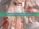 Winter Hanfu Costumes for Little Girls:A Guide to Traditional and Modern Styles