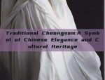 Youthful Elegance:The Rise of Modern Charm in Xiangyunsha Cheongsam Qipao