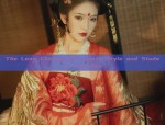 2021 New Styles of Long-Style Cheongsam:A Blend of Tradition and Modernity