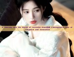 Dominating Hanfu Fashion:The Essence of Ancient Chinese Elegance