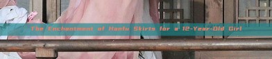 The Enchantment of Hanfu Skirts for a 12-Year-Old Girl