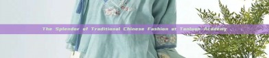 The Splendor of Traditional Chinese Fashion at Tanluan Academy