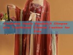 Childrens Hanfu Sandals:A Glimpse into Traditional Chinese Fashion for Kids