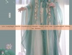 The Enigma of the Feminine Valor in Traditional Chinese Hanfu Fashion