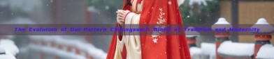 The Evolution of Dot-Pattern Cheongsam:A Blend of Tradition and Modernity