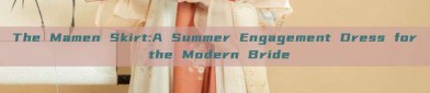 The Mamen Skirt:A Summer Engagement Dress for the Modern Bride