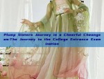 Plump Sisters Journey in a Cheerful Cheongsam:The Journey to the College Entrance Examination