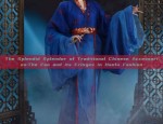 The Splendid Splendor of Traditional Chinese Accessories:The Fan and its Fringes in Hanfu Fashion