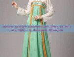 Elegant Eastern Splendor:The Allure of Ma-Face Skirts in Dongfang Zhenxuan
