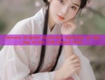 The Enchantment of Hanfu Skirts for Young Girls:A Journey into the Traditional Beauty