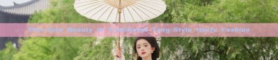 Plus-Size Beauty in Traditional Tang-Style Hanfu Fashion