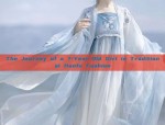 The Journey of a 7-Year-Old Girl in Traditional Hanfu Fashion