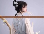 The Intricate Details of Cheongsams Inner Lining:The Skirt Band and Breast Padding
