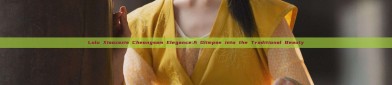 Lulu Xiaozazis Cheongsam Elegance:A Glimpse into the Traditional Beauty