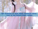 The Charm of Hanfu Fashion:Square-necked Short Jackets