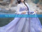 The Revival of Hanfu:Ziyan Chronicles