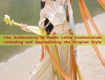 The Authenticity of Hanfu Lolita Fashion:Understanding and Appreciating the Original Style