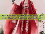 The Evolution of Silk Velvet Qipao Dress:A Blend of Tradition and Modernity