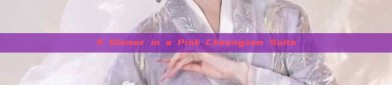 A Glamor in a Pink Cheongsam Suite