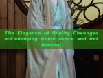 The Elegance of Quality Cheongsam:Embodying Noble Grace and Refinement
