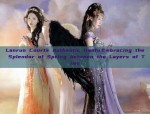 Lanruo Courts Authentic Hanfu:Embracing the Splendor of Spring between the Layers of Time