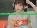 The Journey of a Junior High School Girl into the World of Hanfu 汉服)