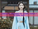 Children in Cheongsam:The Summer Fashion for Little Girls