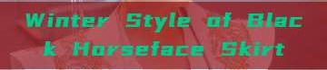Winter Style of Black Horseface Skirt