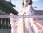 Memories of Changan in Hanfu Fashion