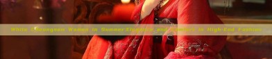 White Cheongsam Women in Summer:Elegance and Comfort in High-End Fashion