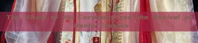 The Ritual of Jiji Ceremony and the Revival of Hanfu Fashion