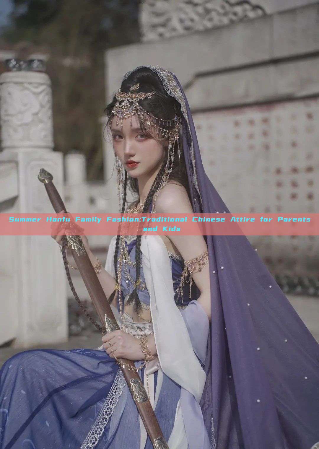 Summer Hanfu Family Fashion:Traditional Chinese Attire for Parents and Kids Summer Hanfu Family Fashion:Traditional Chinese Attire for Parents and Kids