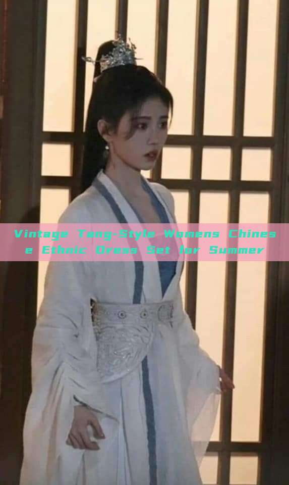 Vintage Tang-Style Womens Chinese Ethnic Dress Set for Summer Vintage Tang-Style Womens Chinese Ethnic Dress Set for Summer