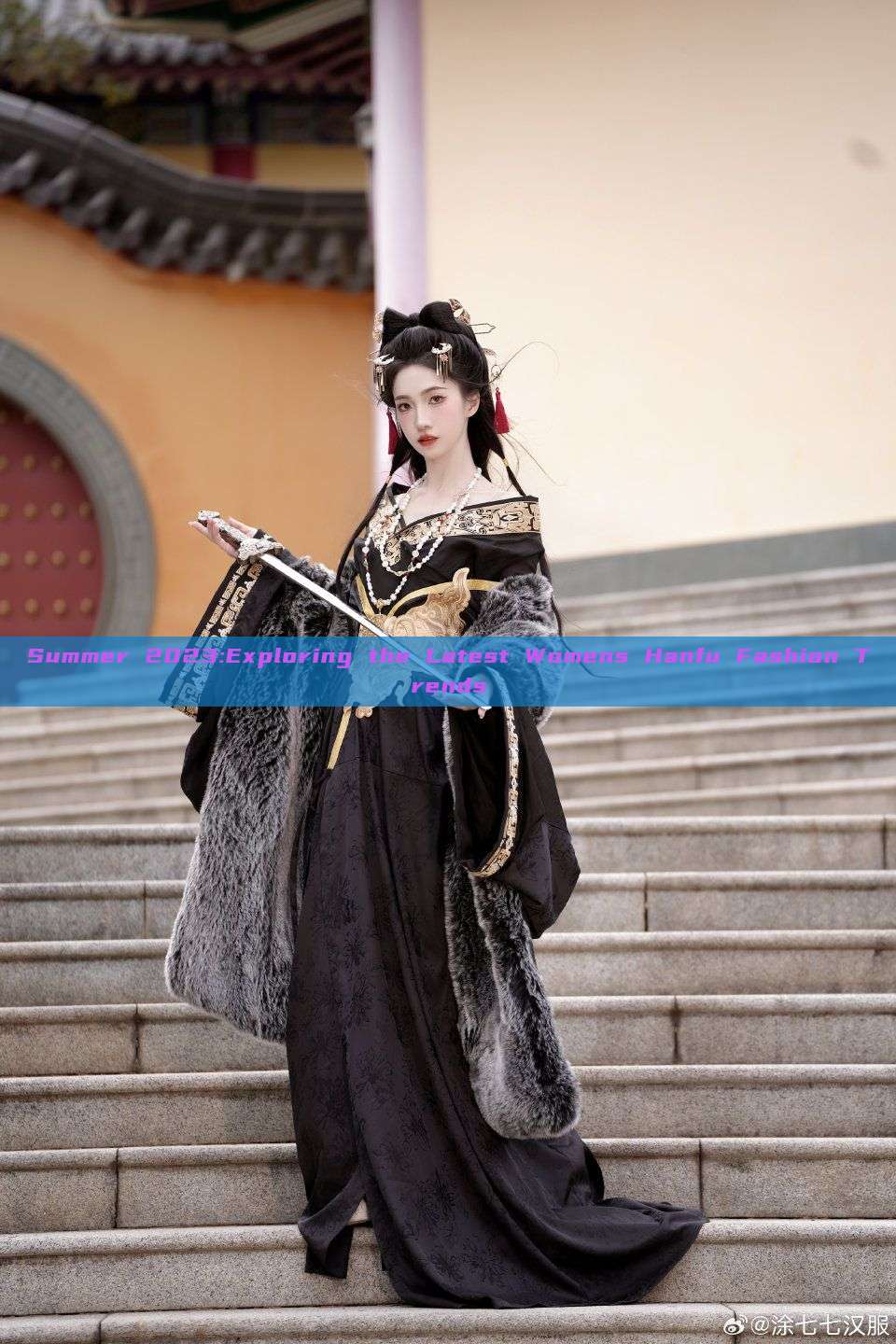 Summer 2023:Exploring the Latest Womens Hanfu Fashion Trends Summer 2023:Exploring the Latest Womens Hanfu Fashion Trends