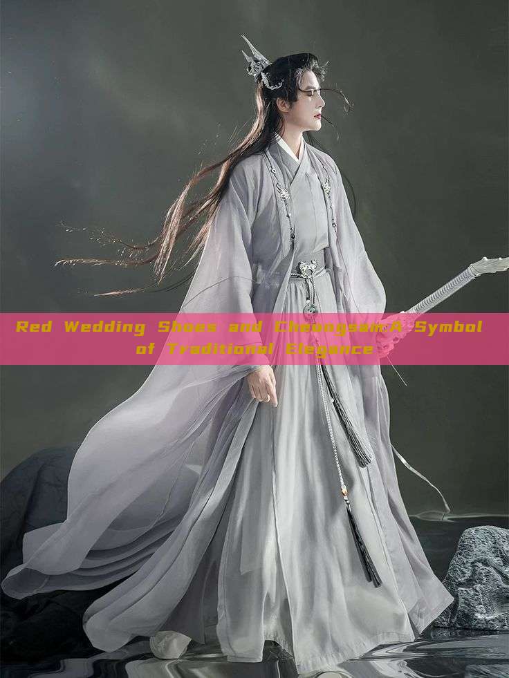 Red Wedding Shoes and Cheongsam:A Symbol of Traditional Elegance Red Wedding Shoes and Cheongsam:A Symbol of Traditional Elegance