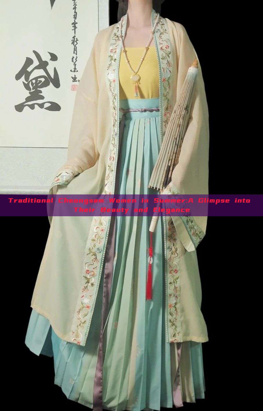 Traditional Cheongsam Women in Summer:A Glimpse into Their Beauty and Elegance Traditional Cheongsam Women in Summer:A Glimpse into Their Beauty and Elegance