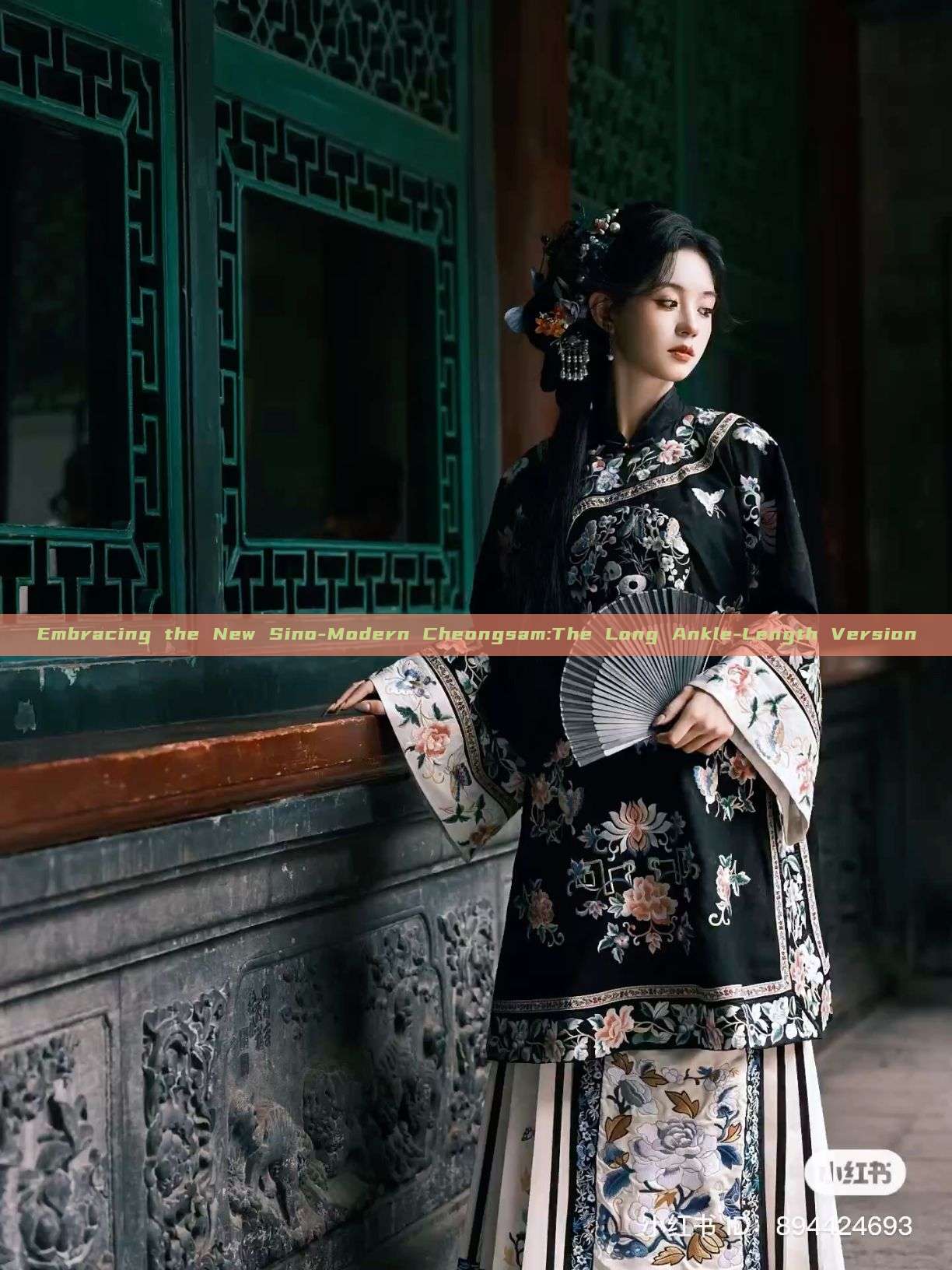 Embracing the New Sino-Modern Cheongsam:The Long Ankle-Length Version Embracing the New Sino-Modern Cheongsam:The Long Ankle-Length Version