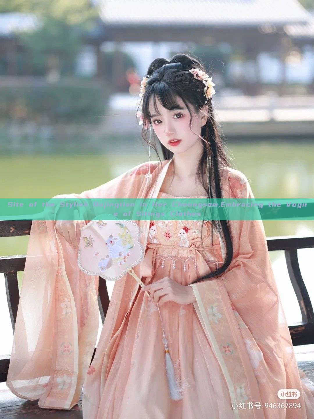 Site of the Stylish Qujingtian in Her Cheongsam,Embracing the Vogue of Sitings Clothes Site of the Stylish Qujingtian in Her Cheongsam,Embracing the Vogue of Sitings Clothes
