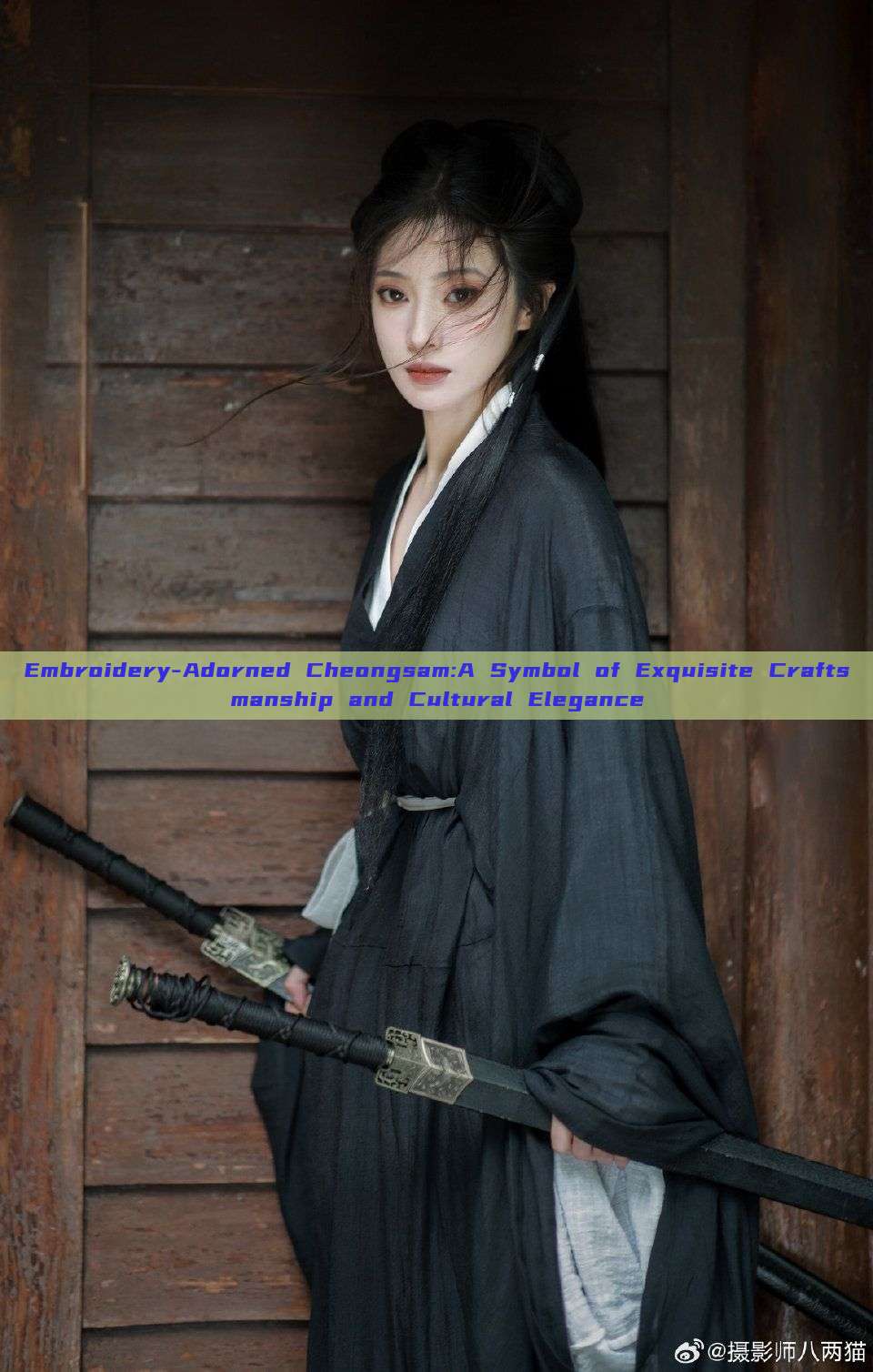 Embroidery-Adorned Cheongsam:A Symbol of Exquisite Craftsmanship and Cultural Elegance Embroidery-Adorned Cheongsam:A Symbol of Exquisite Craftsmanship and Cultural Elegance