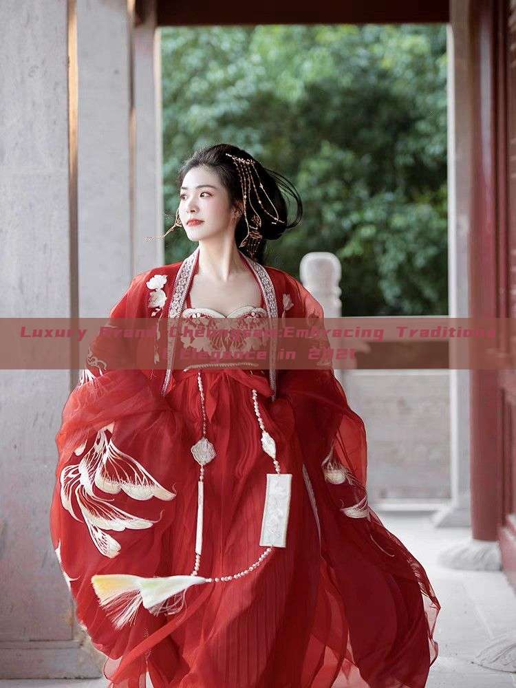 Luxury Brand Cheongsam:Embracing Traditional Elegance in 2021 Luxury Brand Cheongsam:Embracing Traditional Elegance in 2021