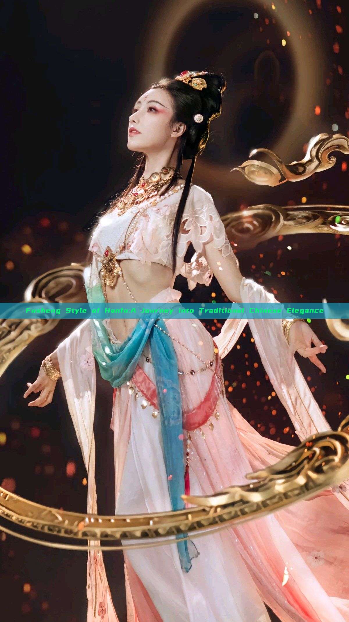 Fusheng Style of Hanfu:A Journey into Traditional Chinese Elegance Fusheng Style of Hanfu:A Journey into Traditional Chinese Elegance