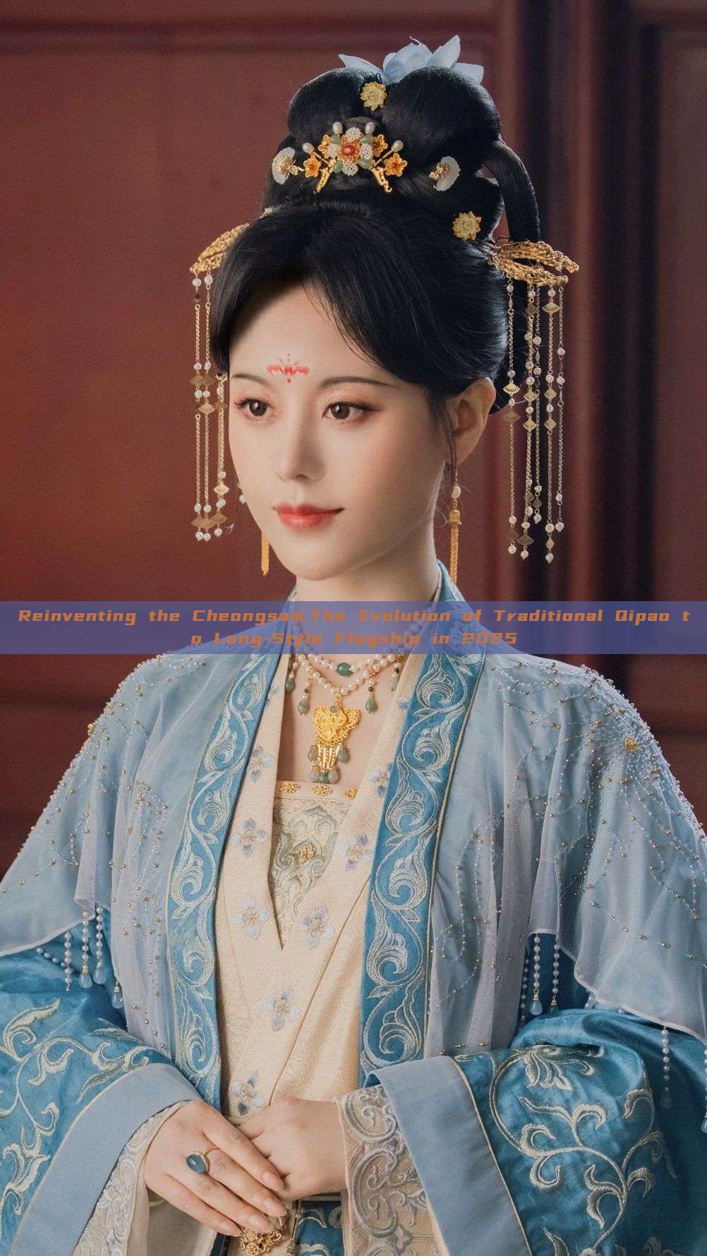 Reinventing the Cheongsam:The Evolution of Traditional Qipao to Long-Style Flagship in 2025 Reinventing the Cheongsam:The Evolution of Traditional Qipao to Long-Style Flagship in 2025