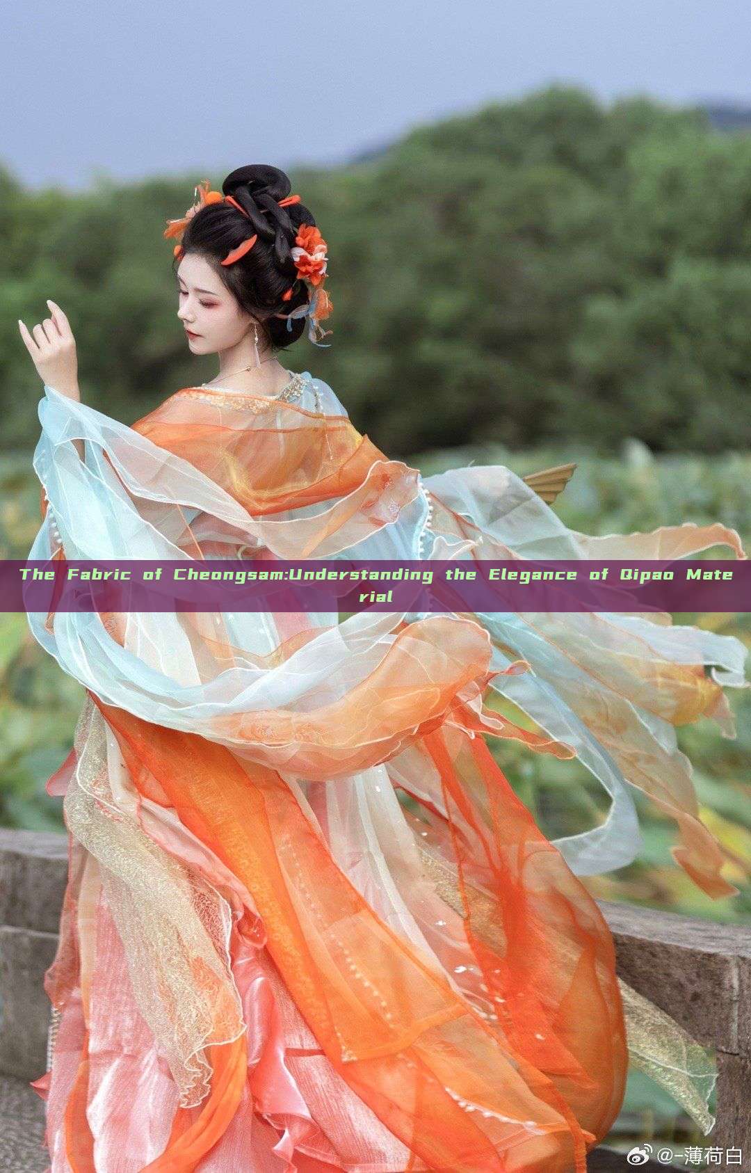 The Fabric of Cheongsam:Understanding the Elegance of Qipao Material The Fabric of Cheongsam:Understanding the Elegance of Qipao Material