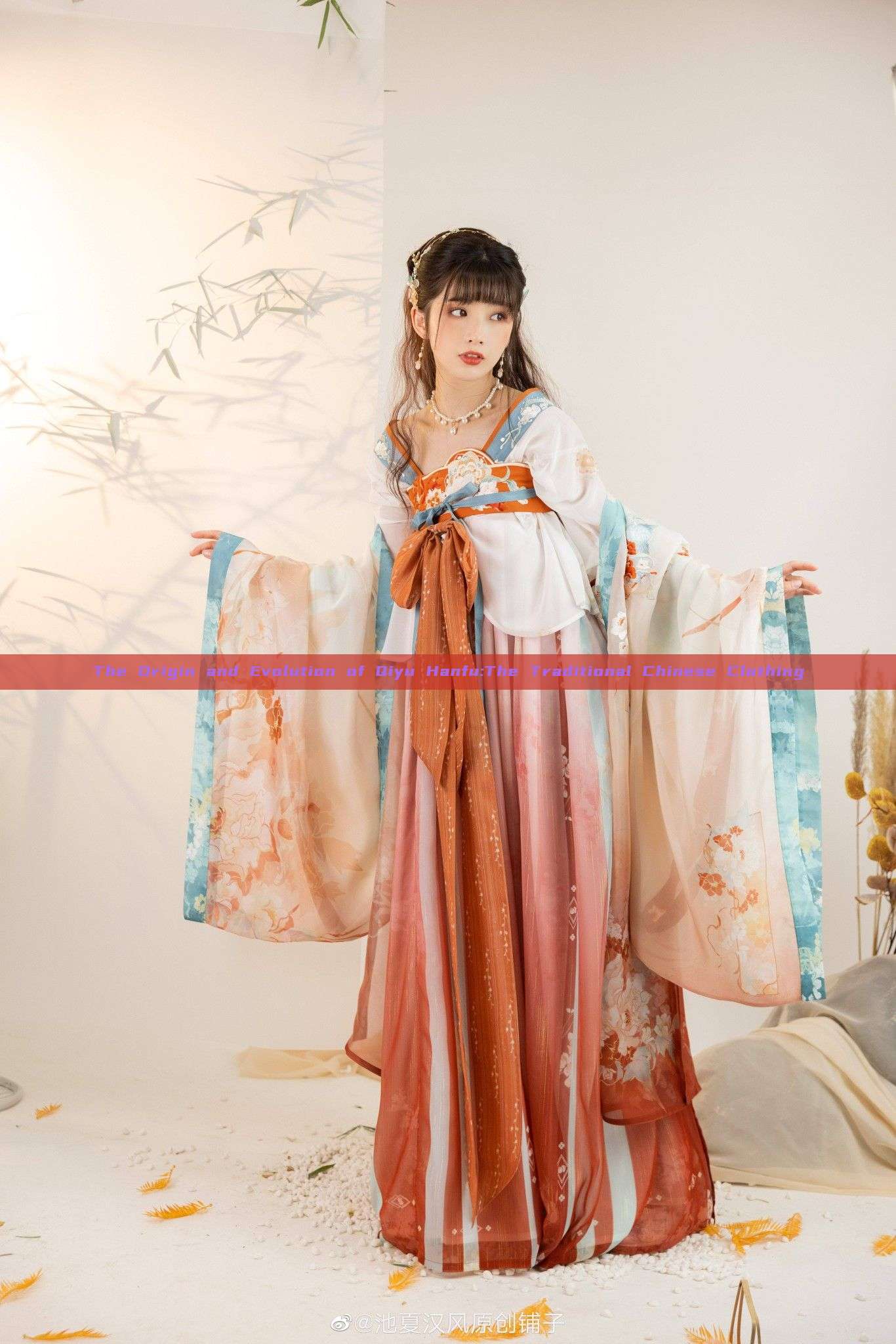 The Origin and Evolution of Qiyu Hanfu:The Traditional Chinese Clothing