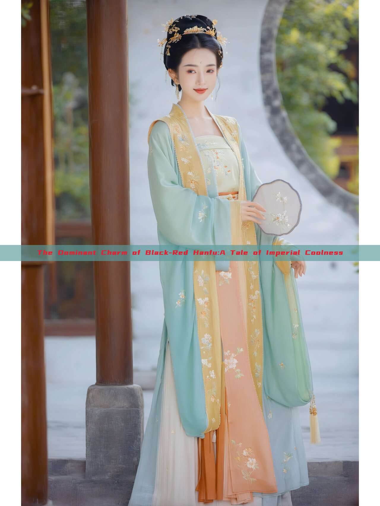 The Dominant Charm of Black-Red Hanfu:A Tale of Imperial Coolness