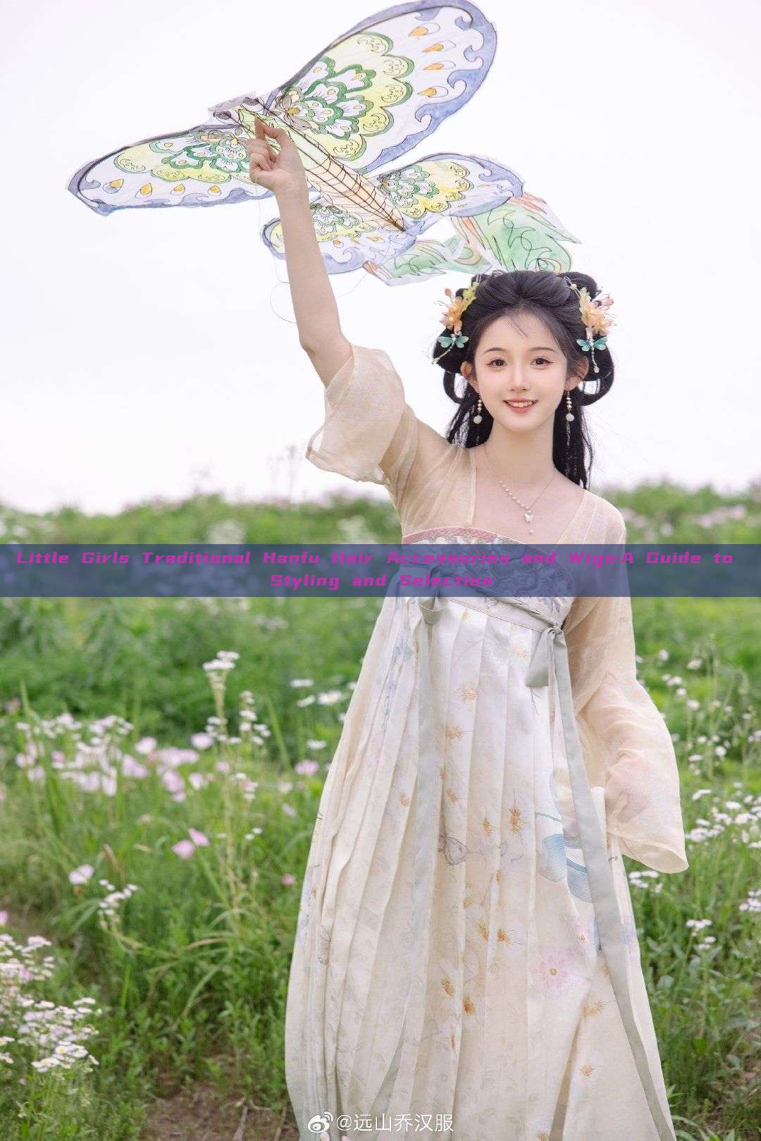 Little Girls Traditional Hanfu Hair Accessories and Wigs:A Guide to Styling and Selection Little Girls Traditional Hanfu Hair Accessories and Wigs:A Guide to Styling and Selection