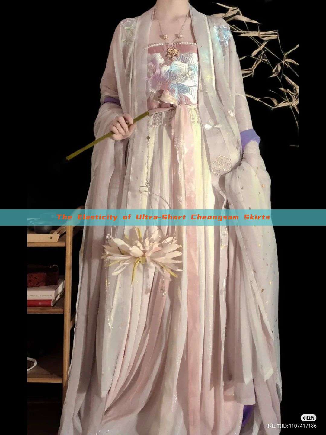 The Elasticity of Ultra-Short Cheongsam Skirts The Elasticity of Ultra-Short Cheongsam Skirts