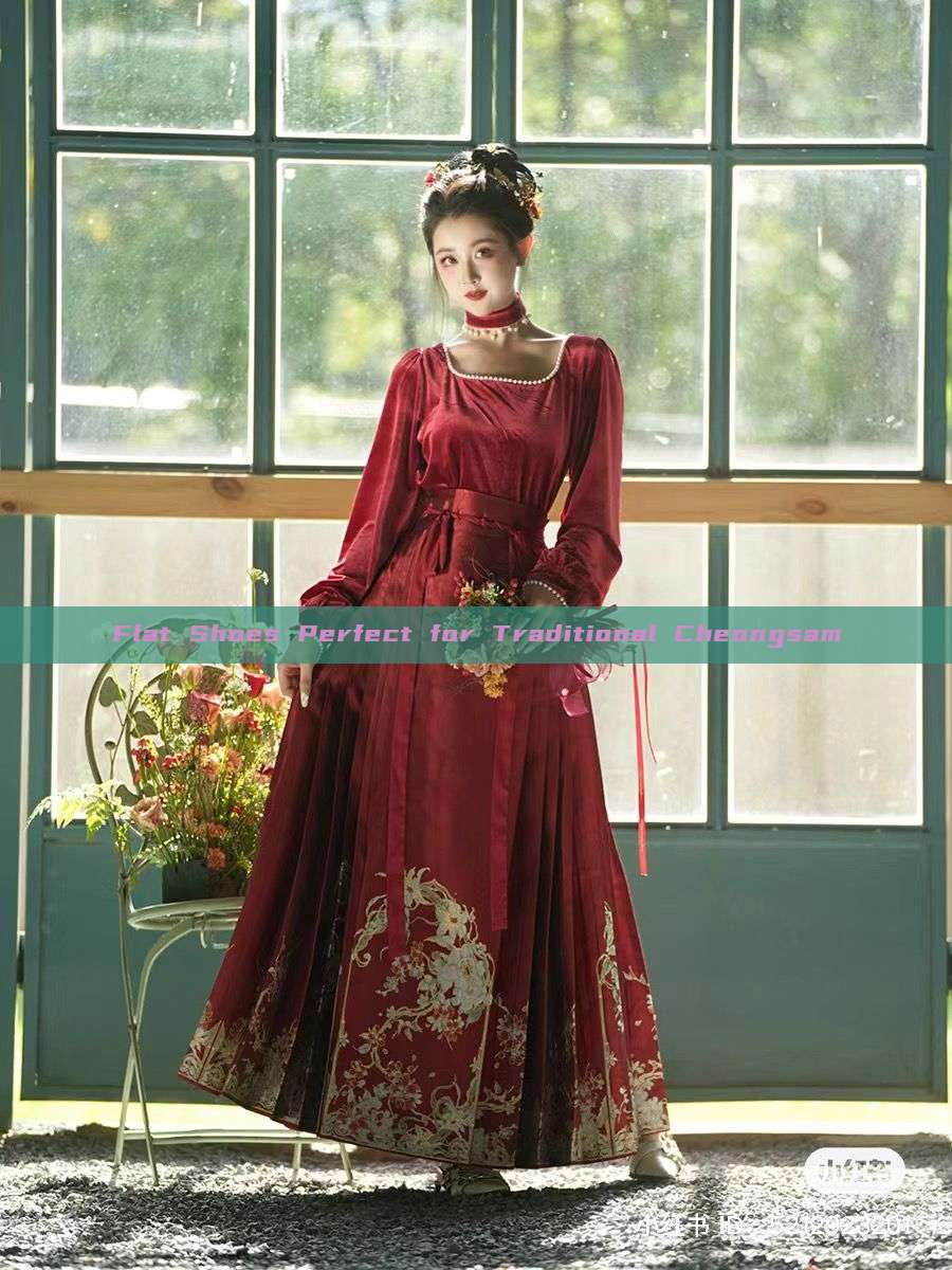 Flat Shoes Perfect for Traditional Cheongsam Flat Shoes Perfect for Traditional Cheongsam